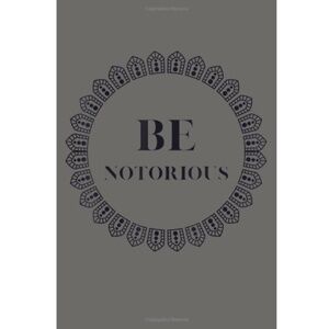 💖3/$15💖 Be Notorious Notebook Daily Planner/Organizer Journal To Do List 6x9